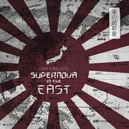 Episode Image for Show 62 - Supernova in the East I