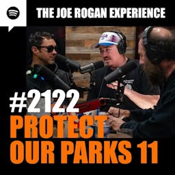 Episode Image for #2122 - Protect Our Parks 11