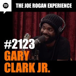Episode Image for #2123 - Gary Clark Jr.