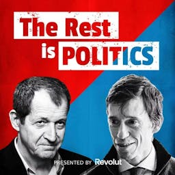 Podcast image for The Rest Is Politics