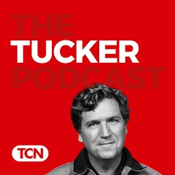 Podcast image for The Tucker Carlson Podcast