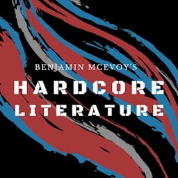 Podcast image for Hardcore Literature