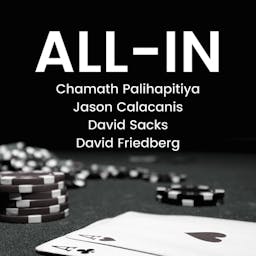 Podcast image for All-In with Chamath, Jason, Sacks & Friedberg